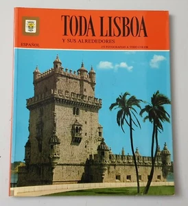 LIBRO TODA LISBOA Y SUS ALREDEDORES (Editorial Escudo de Oro, 1988) - Imagen 1 de 12