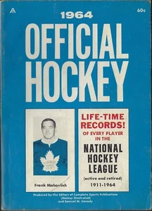 1964 Complete Sports Official Hockey Guide - Frank Mahovlich Gordie Howe HOF - Picture 1 of 2