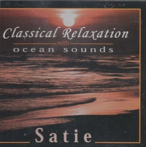 Klassische Entspannung mit Meeresklängen: Satie CD - Bild 1 von 1