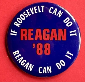 1988 Novelty Ronald Reagan for 3rd Term as President like FDR Pinback / 2-1/4" - Picture 1 of 3