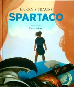 SPARTACO STRAUSS BARRY EDITORI LATERZA 2014 CELACANTO RILEGATO - Imagen 1 de 1