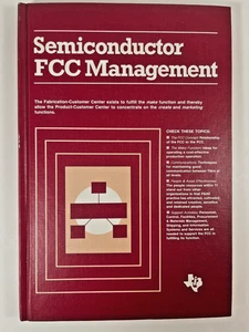 Semiconductor FCC Management by Texas Instruments 1983, vintage collectors book - Picture 1 of 9