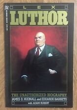 LEX LUTHOR THE UNAUTHORIZED BIOGRAPHY - DC Comics TPB #1 - 1989