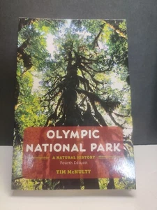 Olympic National Park: A Natural History by Tim McNulty 4th Ed. Paperback Book - Foto 1 di 12