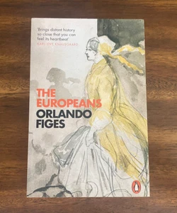 The Europeans by Orlando Figes (2019, U.K. Import TPB) FREE SHIPPING - Picture 1 of 6