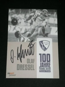 VfL Bochum O. Dressel Autogramm Unterschrift 100Jahre Fußball an der Castroper - Bild 1 von 1