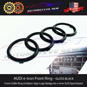 AUDI e-tron GLOSS BLACK Front Grille Ring Emblem Logo etron SUV Sportback etron - Picture 1 of 2