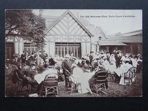 London Earls Court Ausstellung THE OLD WELCOME CLUB c1906 Postkarte Gale & Polden - Bild 1 von 3