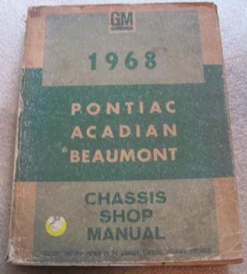 1968 PONTIAC ACADIAN BEAUMONT SHOP SERVICE MANUAL  GENUINE ORIGINAL OEM CANADA - Image 1 of 4