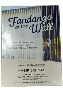 Fandango at the Wall Creating Harmony Between the United States Book & cd New - Picture 1 of 2