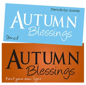 Autumn Blessings STENCIL Country Fall Harvest Farmhouse Craft DIY Signs Joanie - Picture 1 of 6