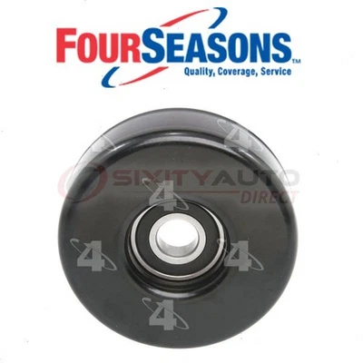 Four Seasons Drive Belt Idler Pulley for 1993-1999 Saturn SW1 - Engine ix - Image 1 of 4
