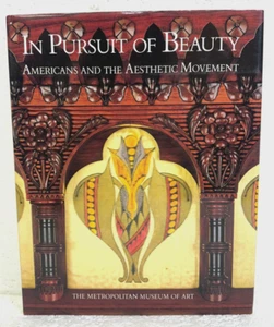 In Pursuit of Beauty Americans & the Aesthetic Movement 1986 HB/DJ Erstausgabe - Bild 1 von 1