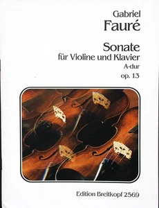 Faure Sonata for violin and piano in A Major op 13 - Picture 1 of 1
