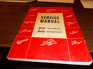 1963 JEEP Service Manual / Jeep Universal/ Jeep Dispatcher/ Original/ Rare - Imagen 1 de 3