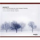 John Thomas Farwell : Amoretti: O Las Tribulaciones De John Thomas Farwell CD