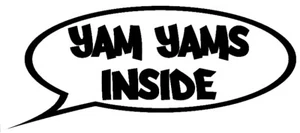 YAM YAMS INSIDE schwarz Land Sprechblase Aufkleber - WALSALL OLDBURY WBA AUTO - Bild 1 von 1