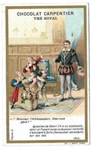 Henri IV Enfants Diplomate 1607 - Chromo Chocolat Carpentier - Trade card - Picture 1 of 2