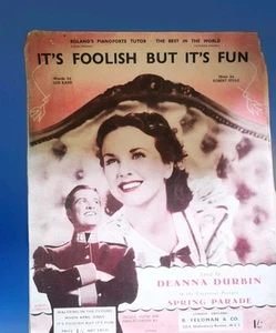 It's Foolish But It's Fun - Spring Parade - Deanna Durbin Sheet Song Music 1934 - Picture 1 of 6