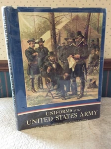 UNIFORMS OF THE UNITED STATES ARMY - Henry Loomis Nelson; H.A. Ogden - 1959 - Imagen 1 de 9