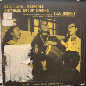ELLA JENKINS CALL & RESPONSE RHYTHMIC GROUP SINGING ORIG 1957 FOLKWAYS 10" VG - Bild 1 von 6