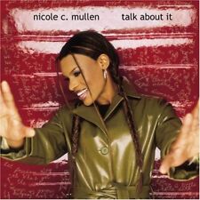 Nicole Mullen : Talk About It CD