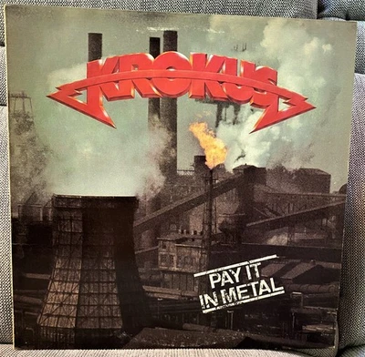 KROKUS - PAY IT IN METAL LP album 1978 Mercury #ML-8018 VG+ - Image 1 of 4