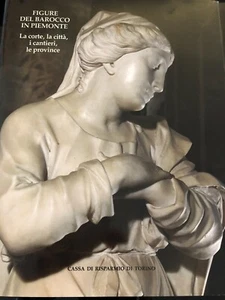 Libro Figure del Barocco in Piemonte - La corte, la città, i cantieri, le provin - Picture 1 of 1
