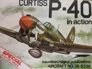 Curtiss P-40 in Aktion McDowell Squadron Signalflugzeug #26 - Bild 1 von 3