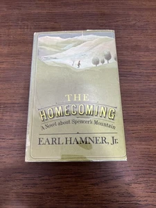 The Homecoming: A Novel about Spencer's Mountain Earl Hamner, Jr. 1970 HCDJ - Imagen 1 de 7
