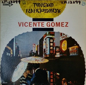VICENTE GOMEZ: Tokyo Rhapsody-NM1968LP WHITE LABEL PROMO - Picture 1 of 1