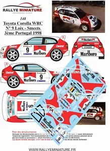 DECALS 1/24 REF 0148 TOYOTA COROLLA WRC LOIX RALLYE PORTUGAL 1998 - Foto 1 di 1