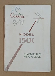 Nice 1963 Cessna 150C Owner's Manual 150 D-156-13 Printed 8/30/63 - Picture 1 of 8