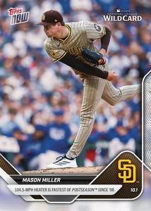 Mason Miller 104.5 MPH Fastest Postseason 2025 MLB Topps NOW - Card 807 Presale - Bild 1 von 2