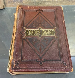 Error's Chains Frank S Dobbins Leather Ed 1883 NYC Occult Pagan Book - Foto 1 di 10