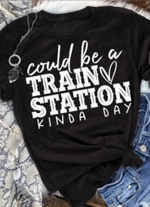 could be a TRAIN STATION kinda day Yellowstone T Shirt BLACK Beth Dutton RIP - Picture 1 of 7
