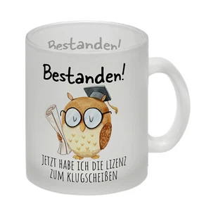 Bestandene Prüfung Eule Glas Tasse mit Spruch Lizenz zum Klugscheißen - Bild 1 von 6