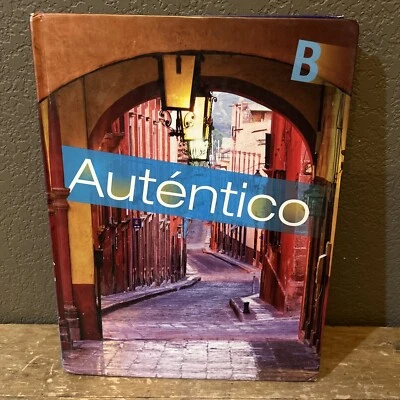 Autentico 2018 Student Edition Level B Grade 6/12 Prentice-Hall Staff Textbook - Image 1 of 4