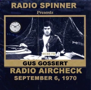 GUS GOSSERT WCBS FM RADIO AIR CHECK 9-6-70 - Picture 1 of 1
