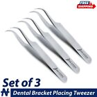 Dental Bracket Placing Fine Pointy Tips Placement Holding Tweezers Forceps X3 CE