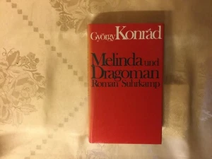 Melinda und Dragoman von György Konrad signiert - Picture 1 of 2