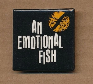 An Emotional Fish - RARE vintage promo cardboard pin - Picture 1 of 2