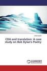 Cda And Translation: A Case Study On Bob Dylan's Poetry  3048