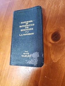 Handbook Of Mathematics For Engineers W/ Tables Waterbury L.A. 1936 3rd Edition - Imagen 1 de 10
