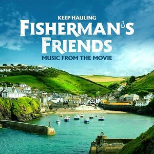 Fisherman's Friends - Keep Hauling - Movie Soundtrack - NEW CD (sealed)  - Picture 1 of 3