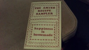 The Amish Recipe Sampler happiness is homemade by Adrienne Lund 1982 - Picture 1 of 4