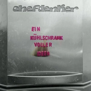 Chefdenker: Chefdenker: Ein Kühlschrank voller Ideen - 375 Media - (LP / E) - Bild 1 von 1