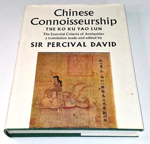 Chinese Connoisseurship Essential Criteria of Antiquities The Ko Ku Yao Lun - Bild 1 von 2