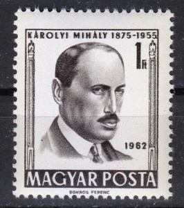 Hungary 1962 MNH Mi 1816 Sc 1434 Mihály Károlyi , 1st President of Hungary ** - Picture 1 of 2
