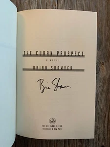 SIGNED - THE CUBAN PROSPECT by Brian Shawver (2003, Hardcover)-1st ed. - Picture 1 of 9
